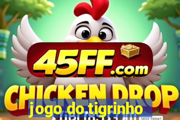 jogo do.tigrinho